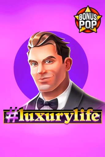 #luxurylife бесплатная демо игра на официальном сайте Казино Вулкан