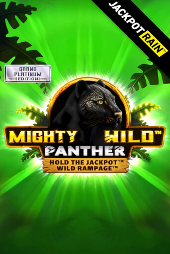 Mighty Wild: Panther Grand Platinum Edition JackpotRain бесплатная демо игра на официальном сайте Казино Вулкан