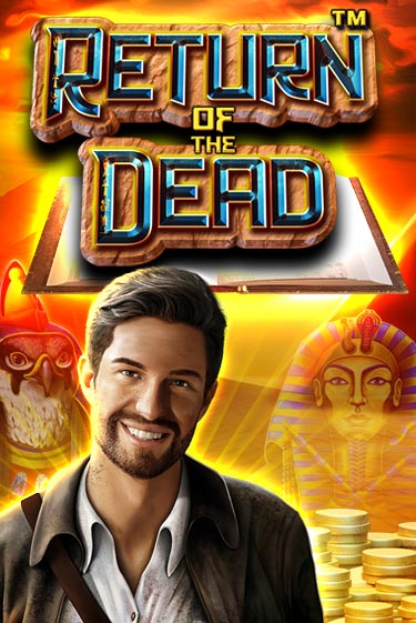 Return of the Dead бесплатная демо игра на официальном сайте Казино Вулкан
