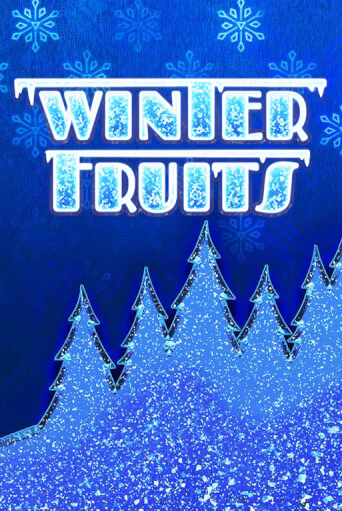 Winter Fruits бесплатная демо игра на официальном сайте Казино Вулкан