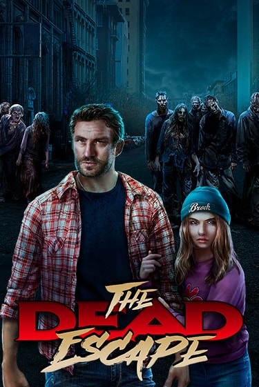 The Dead Escape бесплатная демо игра на официальном сайте Казино Вулкан